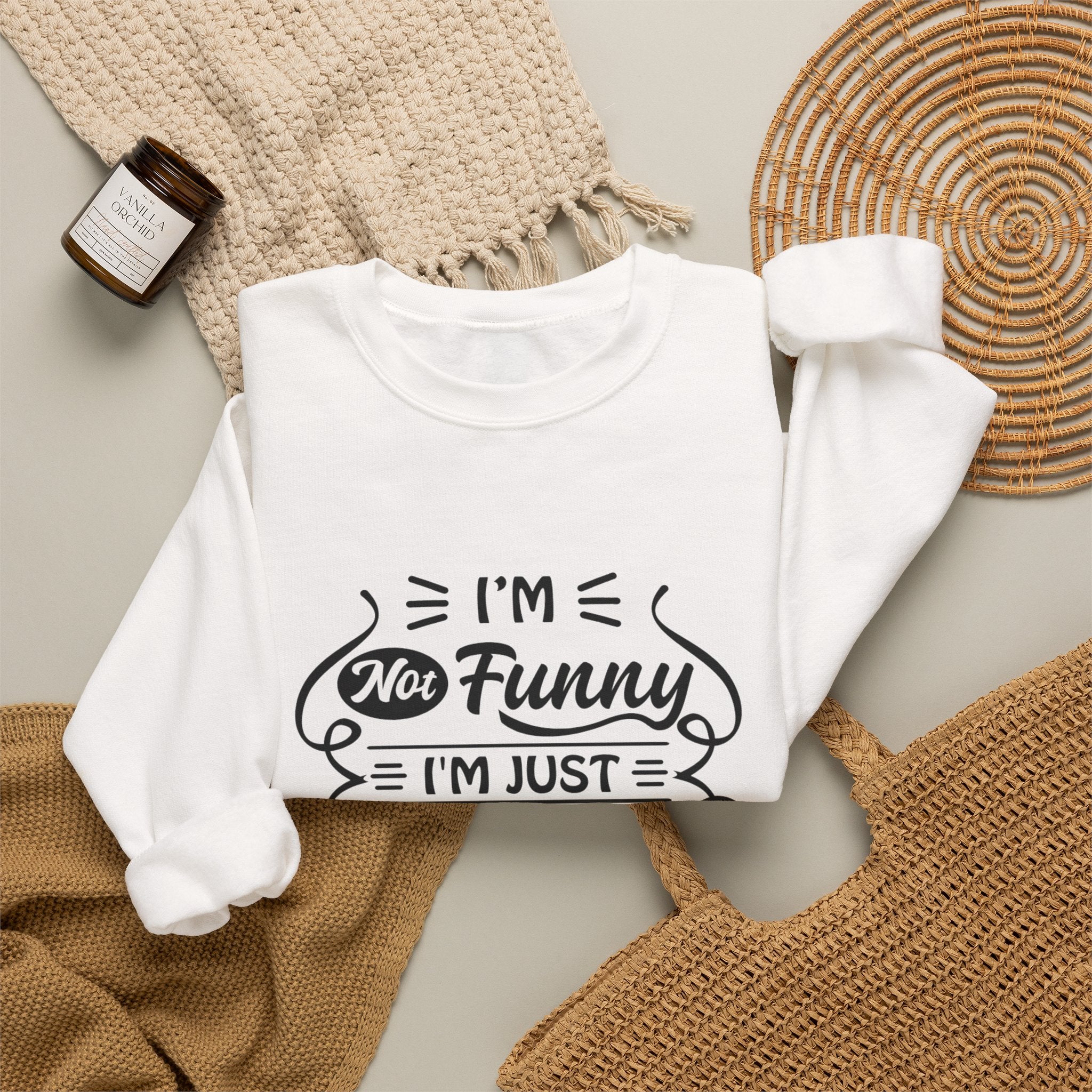 Crewneck Sweatshirt — “I’m Not Funny, I’m Just Mean (You Think I’m Joking)” Graphic