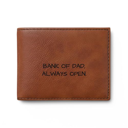 Bi-Fold Wallet — "Bank of Dad, Always Open" Leather Card Wallet