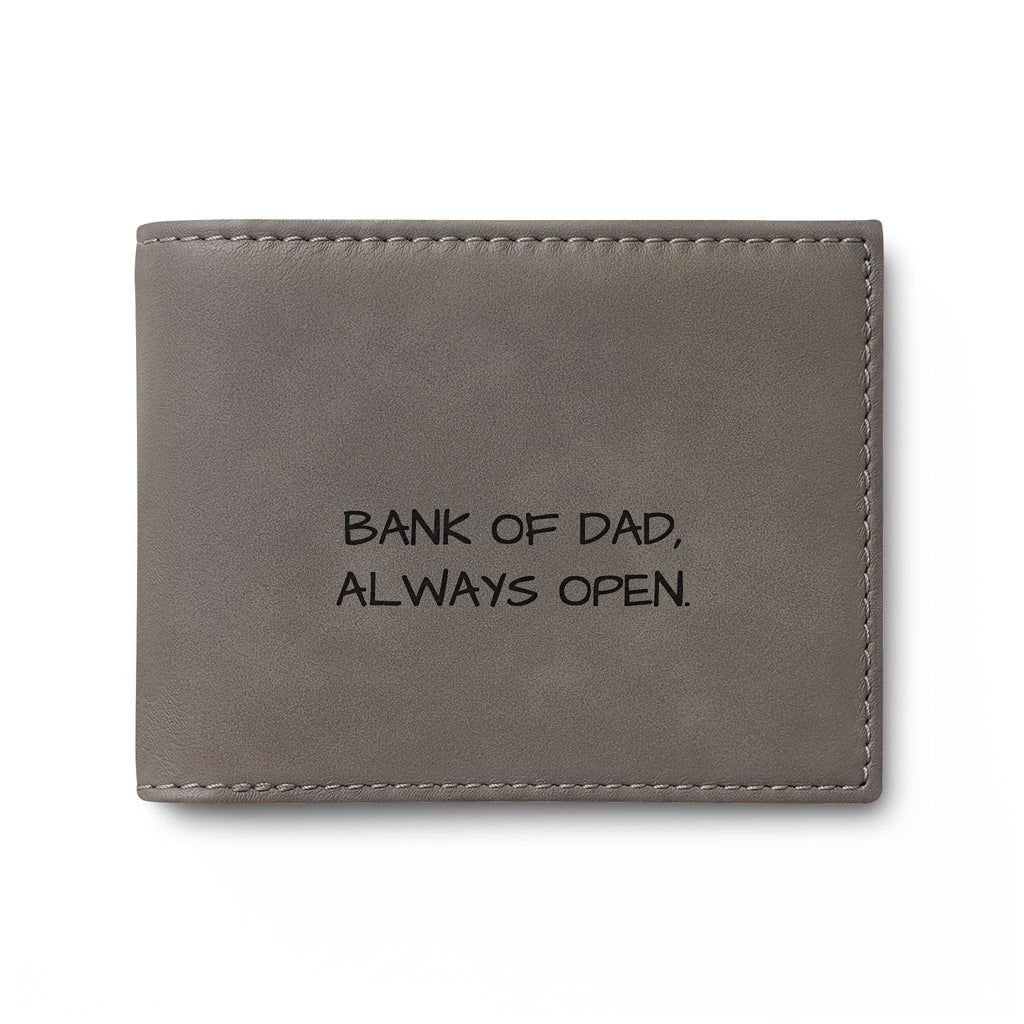Bi-Fold Wallet — "Bank of Dad, Always Open" Leather Card Wallet